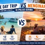 One Day Trip vs Menginap di Pulau Seribu