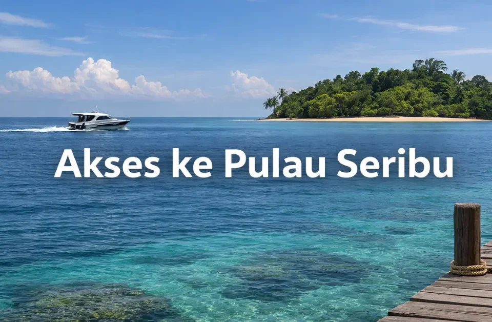 Akses ke Pulau Seribu